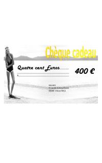 Chèque cadeaux de 400€